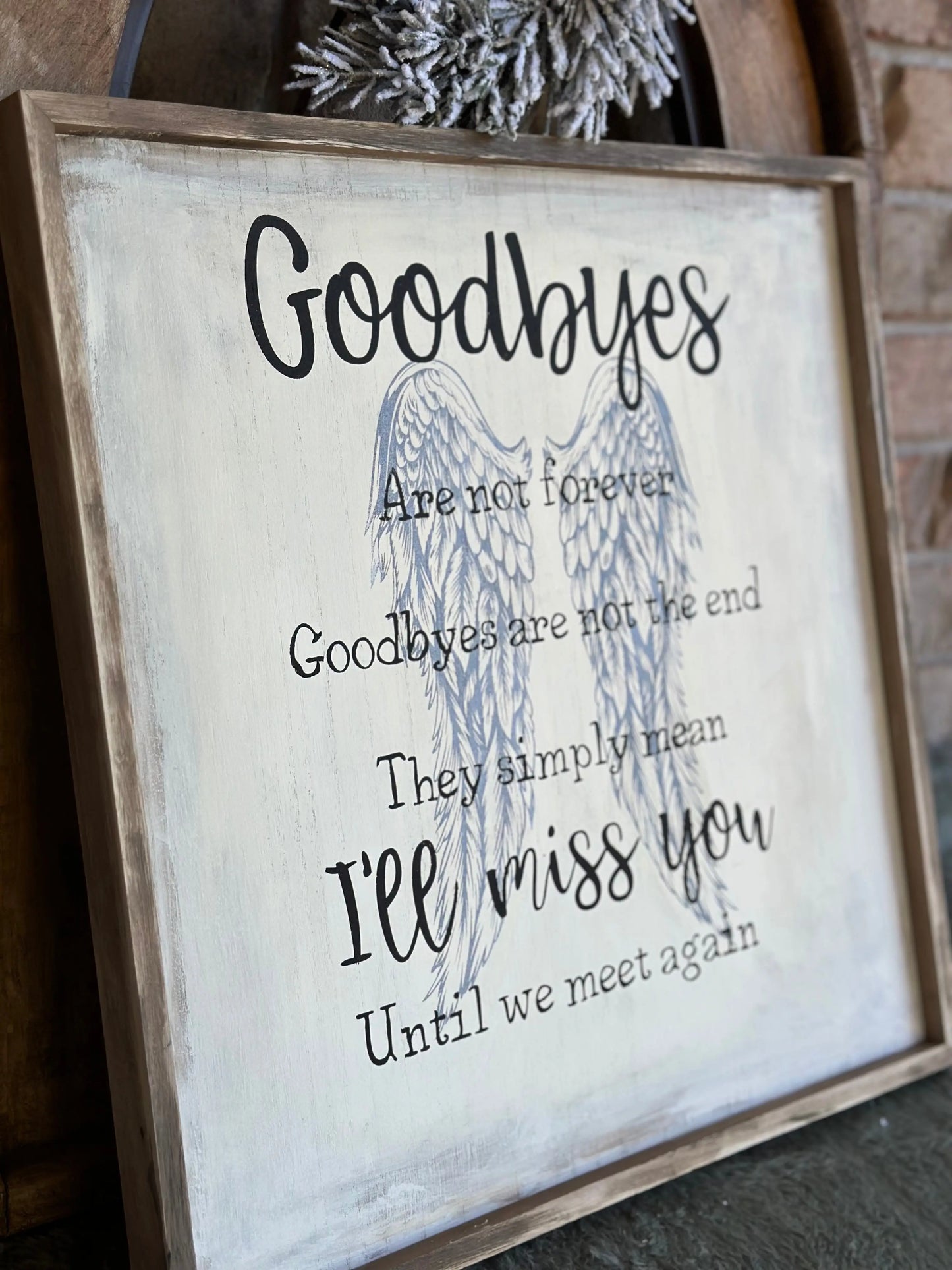Goodbyes Are Not Forever - Angel Wings Wall sign My Store