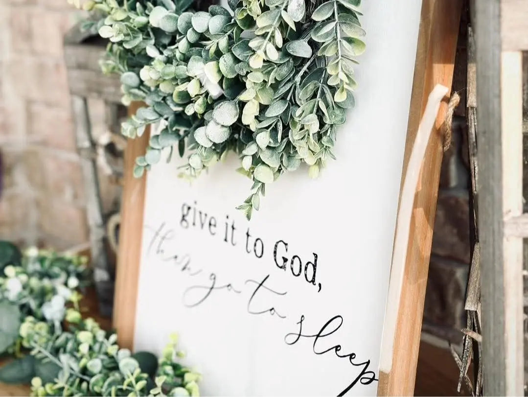 Give It To God- Farmhouse Inspired Wood Sign Created Haven